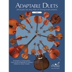 Adaptable Duets: 29 Duets for Any Pair of String Instruments (Cello Book)