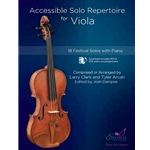 Accessible Solo Repertoire for Viola (18 Festival Solos with Piano)