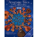 Adaptable Trios for Christmas: 27 Trios for any Three String Instruments (Cello Book)
