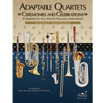 Adaptable Quartets Ceremonies and Celebrations - Alto or Baritone Saxophone