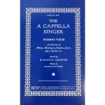 The A Cappella Singer for Women's Voices