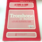 A Tune a Day - Trombone, Book 1
