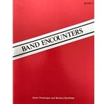 Band Encounters - Alto Clarinet, Book 1