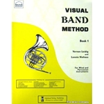 Visual Band Method - Tenor Saxophone, Book 1