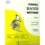 Visual Band Method - Drums, Book 1