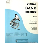 Visual Band Method - Trombone, Book 2