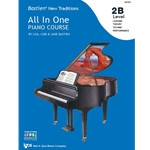 Bastien New Traditions All-in-One Piano Course - Level 2B