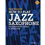 How to Play Jazz Saxophone