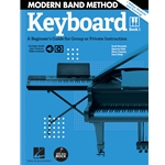 Modern Band Method: A Beginner's Guide for Group or Private Instruction - Keyboard, Book 1