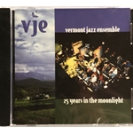 25 Years in the Moonlight - Vermont Jazz Ensemble CD