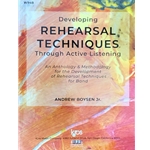 Developing Rehearsal Techniques through Active Listening