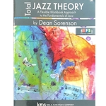 Jazz Theory: A Flexible Workbook Approach to the Fundamentals of Jazz