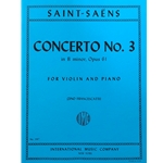 SAINT-SAENS - Concerto No. 3 in B minor, Opus 61 for Violin and Piano