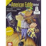 The American Fiddle Method, Volume 1 - Fiddle (Book + Online Audio)