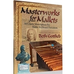 Masterworks for Mallets