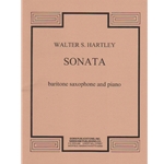 HARTLEY - Sonata for Baritone Saxophone and Piano