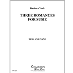 YORK - Three Romances for Susie for Tuba and Piano