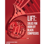 LIFT: Solos for Horn by Black Composers