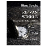 SPECHT - Rip Van Winkle: Concertino for Tuba and Piano