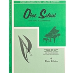 Student Instrument Course: Oboe Soloist, Level 1 (Elementary) - Oboe Solos with Piano Accompaniment