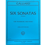 GALLIARD - Six Sonatas for Trombone and Piano, Volume 1 (Sonatas 1-3)