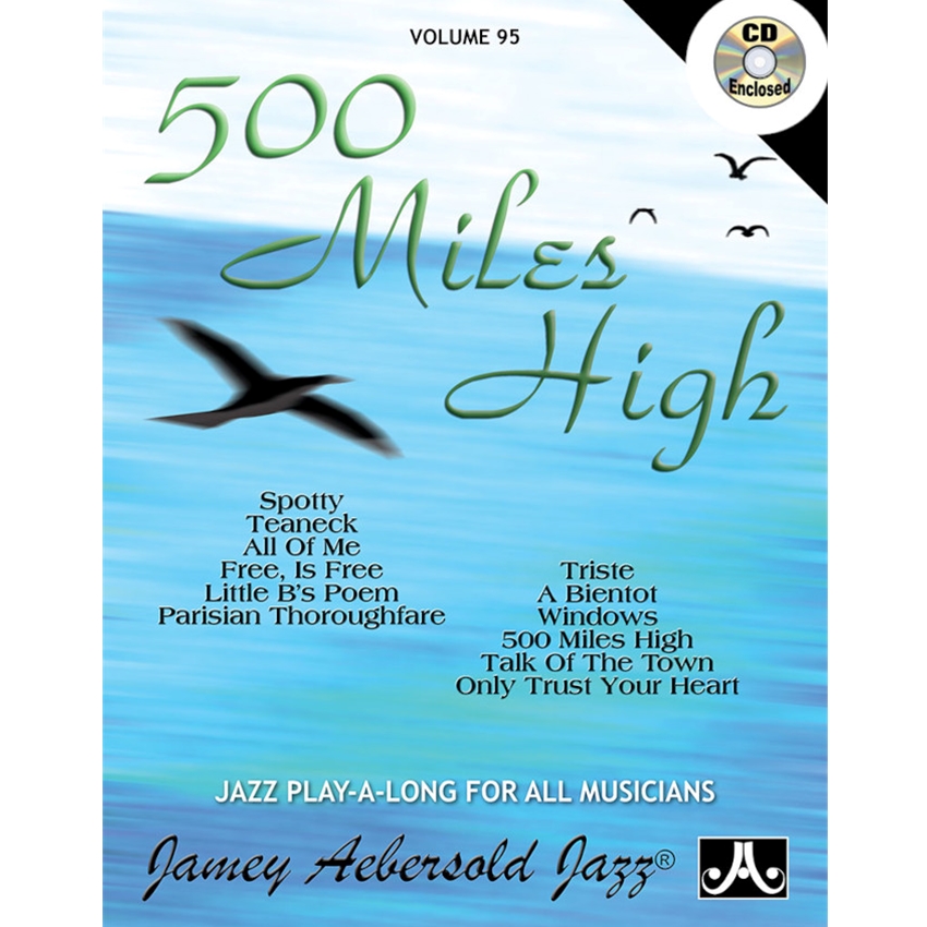 Aebersold Volume 95 500 Miles High Ellis Music Aebersold Volume 95 500 Miles High Ellis Music