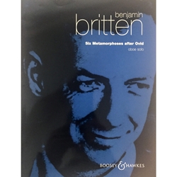 BRITTEN - Six Metamorphoses after Ovid, Op. 49 for Solo Oboe