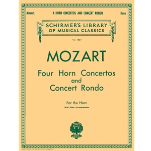 MOZART - Four Horn Concertos and Concert Rondo for Horn & Piano
