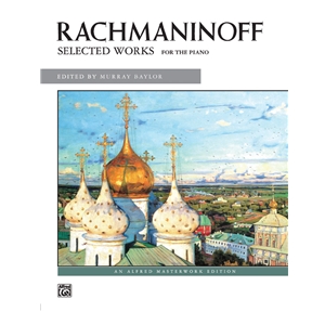 RACHMANINOFF - Selected Works