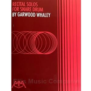 WHALEY - Recital Solos for Snare Drum