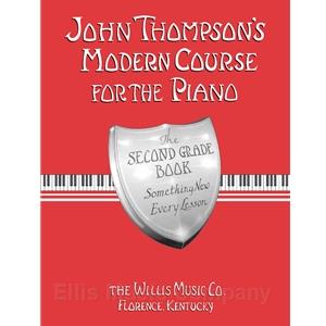 John Thompson's Modern Course for the Piano 2nd Grade Book