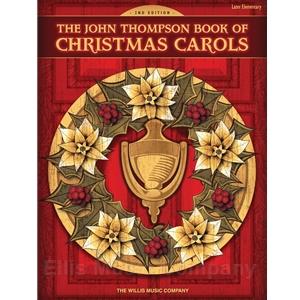 The John Thompson Book of Christmas Carols