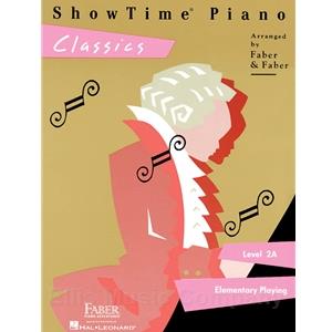 ShowTime® Piano Classics (Level 2A)