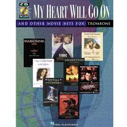 My Heart Will Go On and Other Movie Hits for Trombone