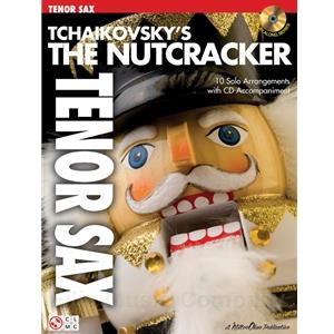 Tchaikovsky's The Nutcracker for Tenor Sax