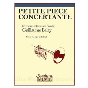 BALAY - Petite Piece Concertante for Trumpet or Cornet and Piano