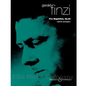 FINZI - Five Bagatelles, Op. 23 for Clarinet and Piano