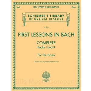 First Lessons in Bach (Complete, Books 1 and 2)