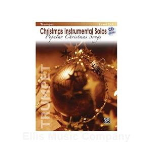 Christmas Instrumental Solos: Popular Christmas Songs for Trumpet