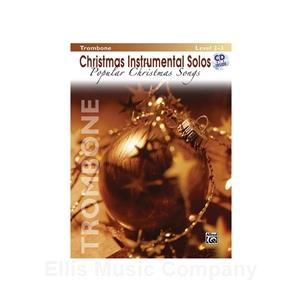 Christmas Instrumental Solos: Popular Christmas Songs for Trombone
