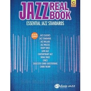 Jazz Real Book: Essential Jazz Standards, C Edition