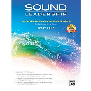 Sound Leadership: Leadership Curriculum for Music Students