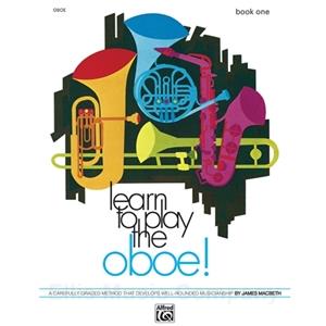 Learn to Play Oboe! (Book 1)