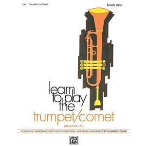 Learn to Play Trumpet, Cornet, Baritone T.C.! (Book 1)