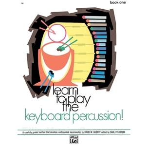 Learn to Play Keyboard Percussion! (Book 1)