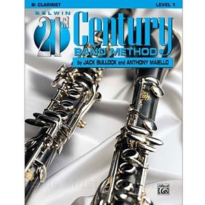 Belwin 21st Century Band Method - Bb Clarinet, Level 1