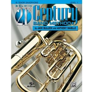 Belwin 21st Century Band Method - Tenor Saxophone, Level 1