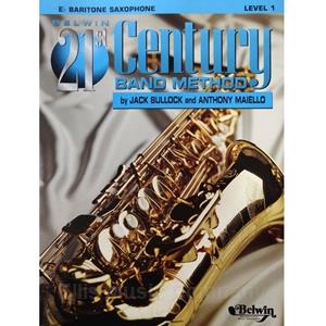 Belwin 21st Century Band Method - Baritone Saxophone, Level 1