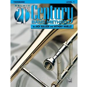 Belwin 21st Century Band Method - Trombone, Level 1