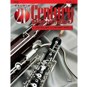 Belwin 21st Century Band Method - Oboe, Level 2